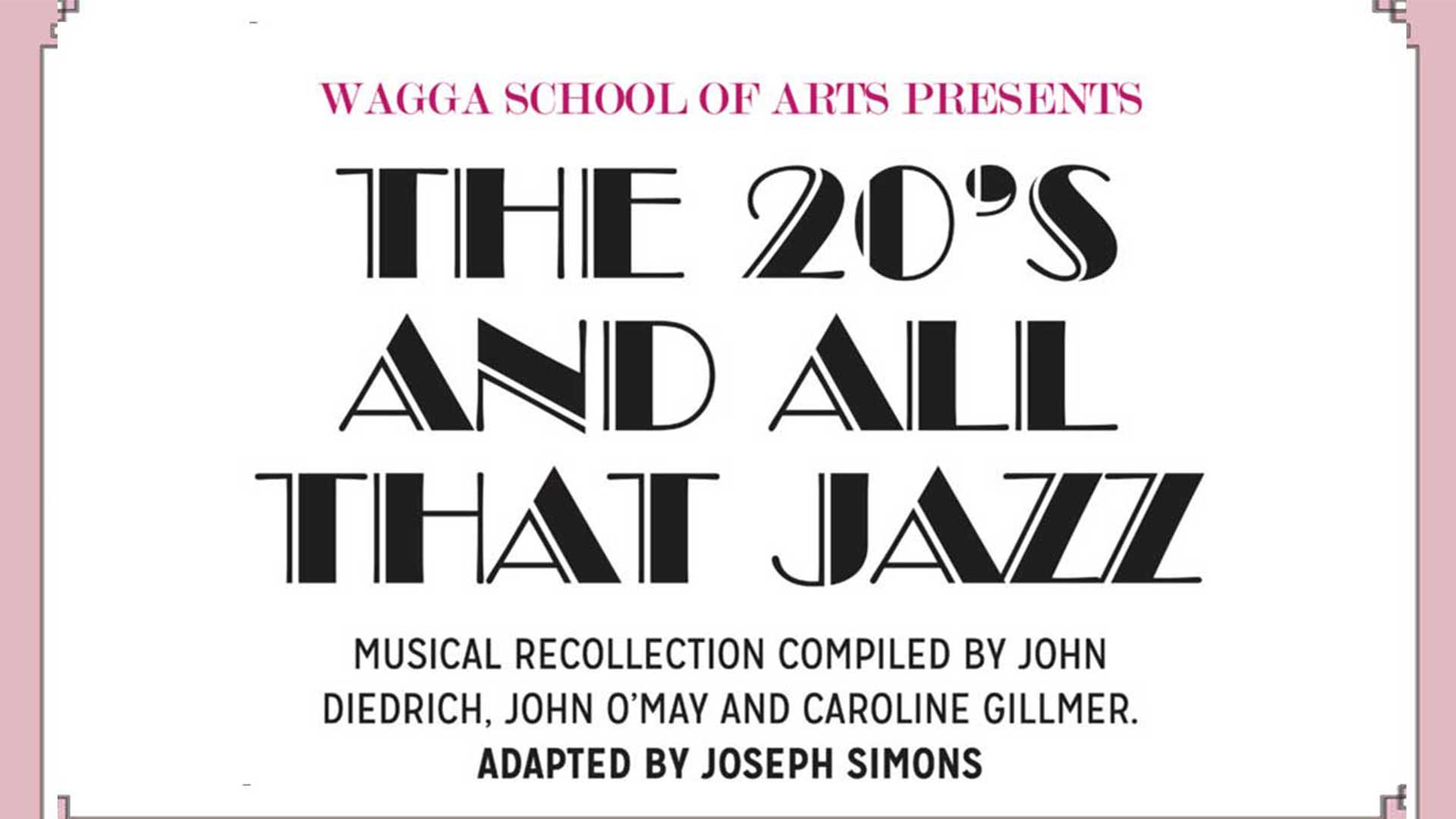 THE 20’S AND ALL THAT JAZZ